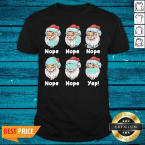 Top Christmas 2020 Santa Wearing Mask Wrong Xmas Shirt