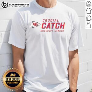 Good Kansas City Chiefs Crucial Catch Intercept Cancer T-Shirt