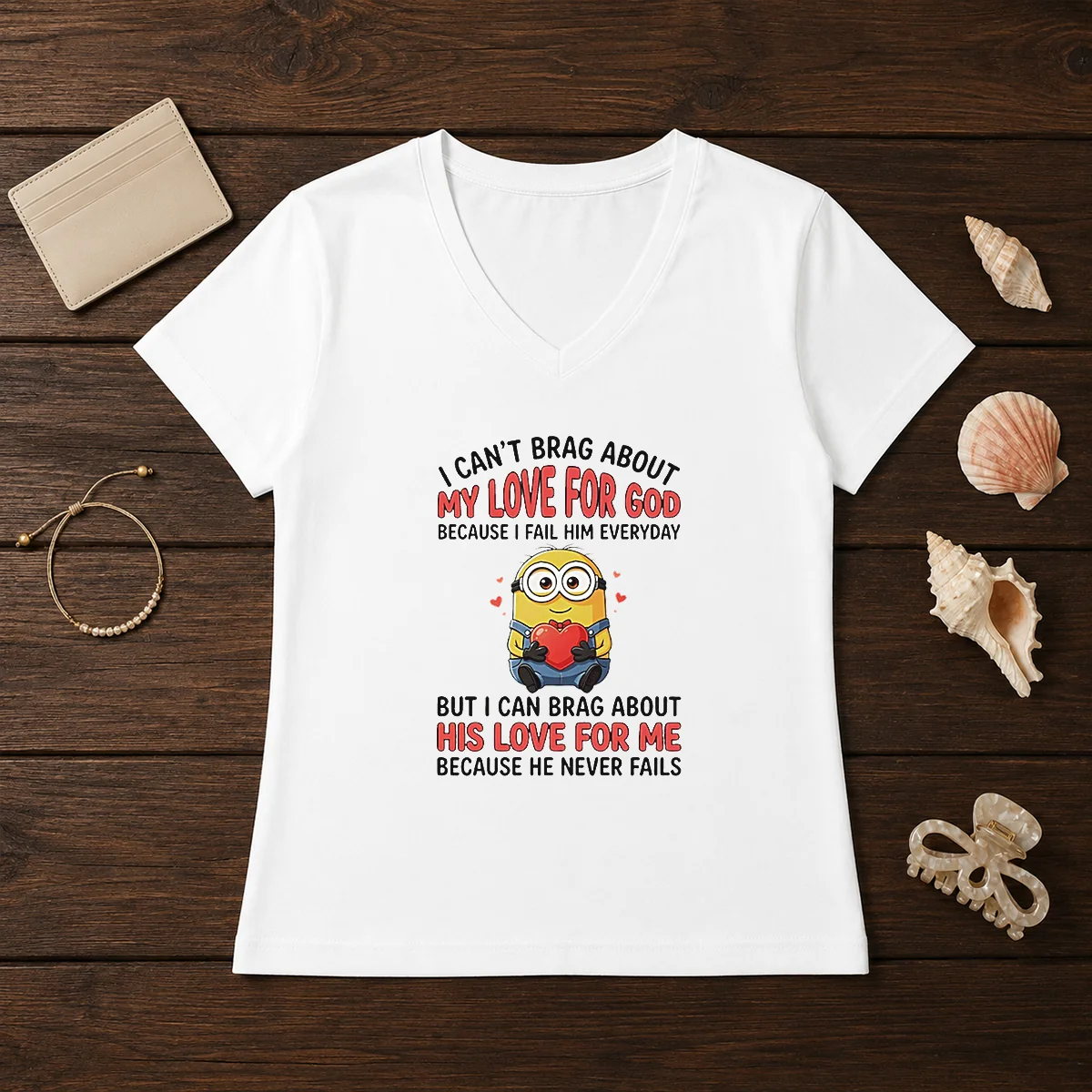 Awesome Minion I Cant Love For God Brag About My Because I Fail Him Everyday But I Can Brag About Shirt - Image 2