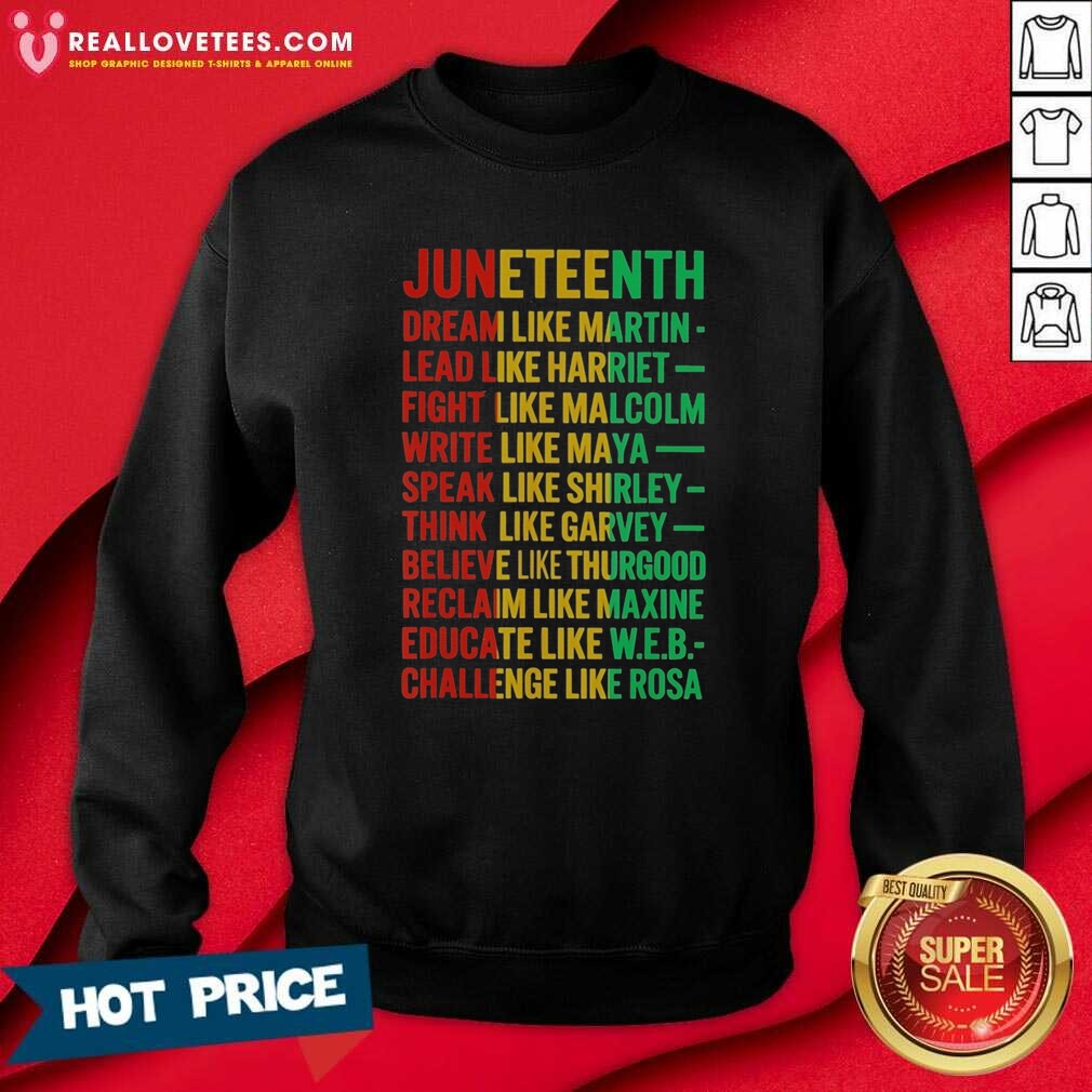 Official Juneteenth Dream Like Martin Lead Like Harriet Shirt - Image 3