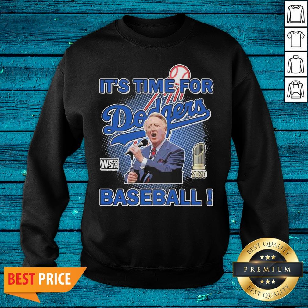 Nice Vin Scully Stated It's Time For Dodgers Baseball Shirt - Image 2