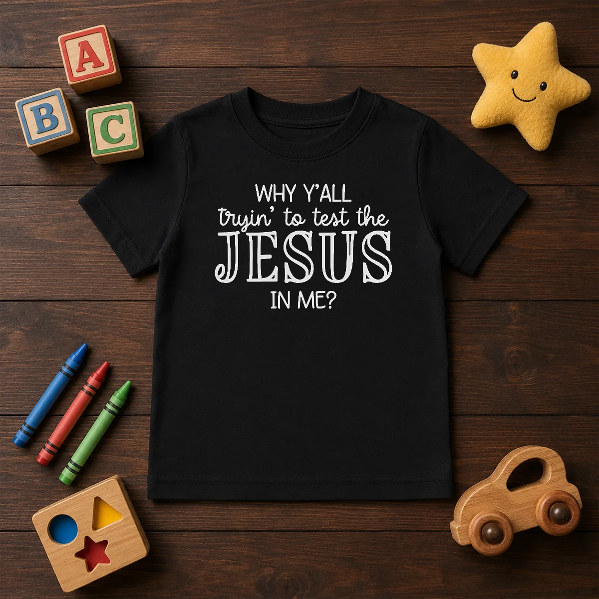 Original Why Y'All Trying To Test The Jesus In Me Shirt - Image 9
