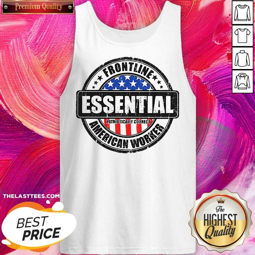 Excellent Frontline Essential American Worker American Flag Shirt - Image 3
