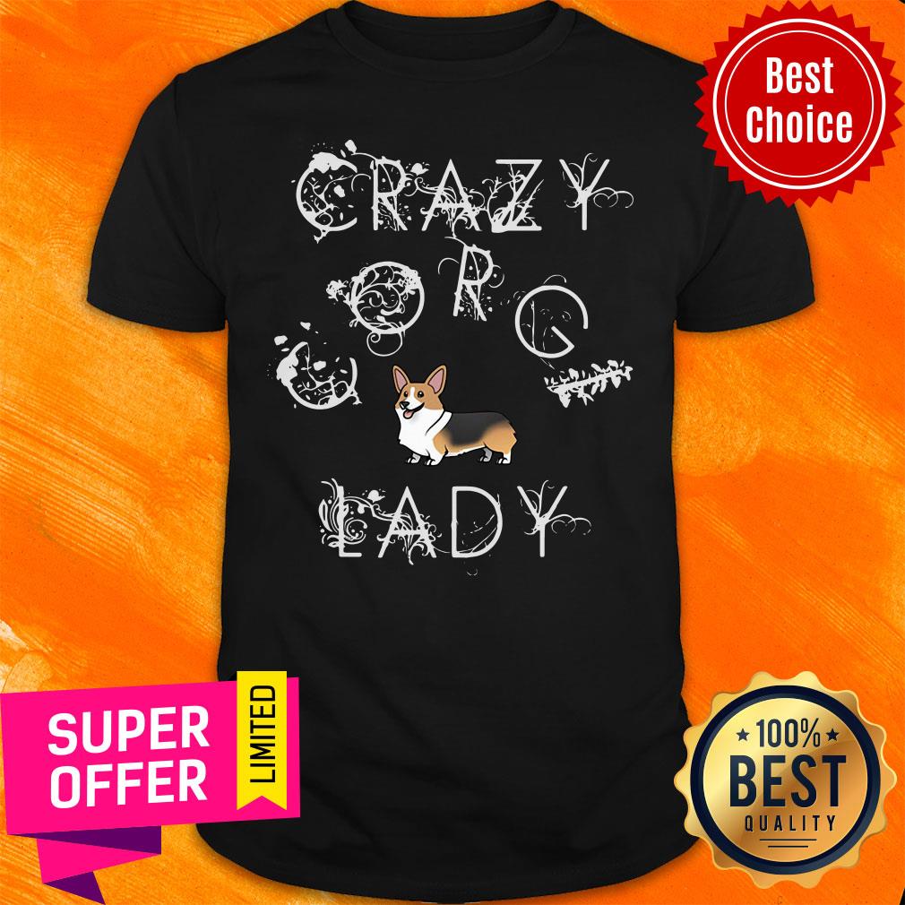 Top Crazy Corgi Lady Shirt