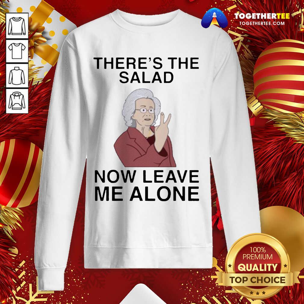 Funny Doris There’s The Salad Now Leave Me Alone Classic T-Shirt - Image 4