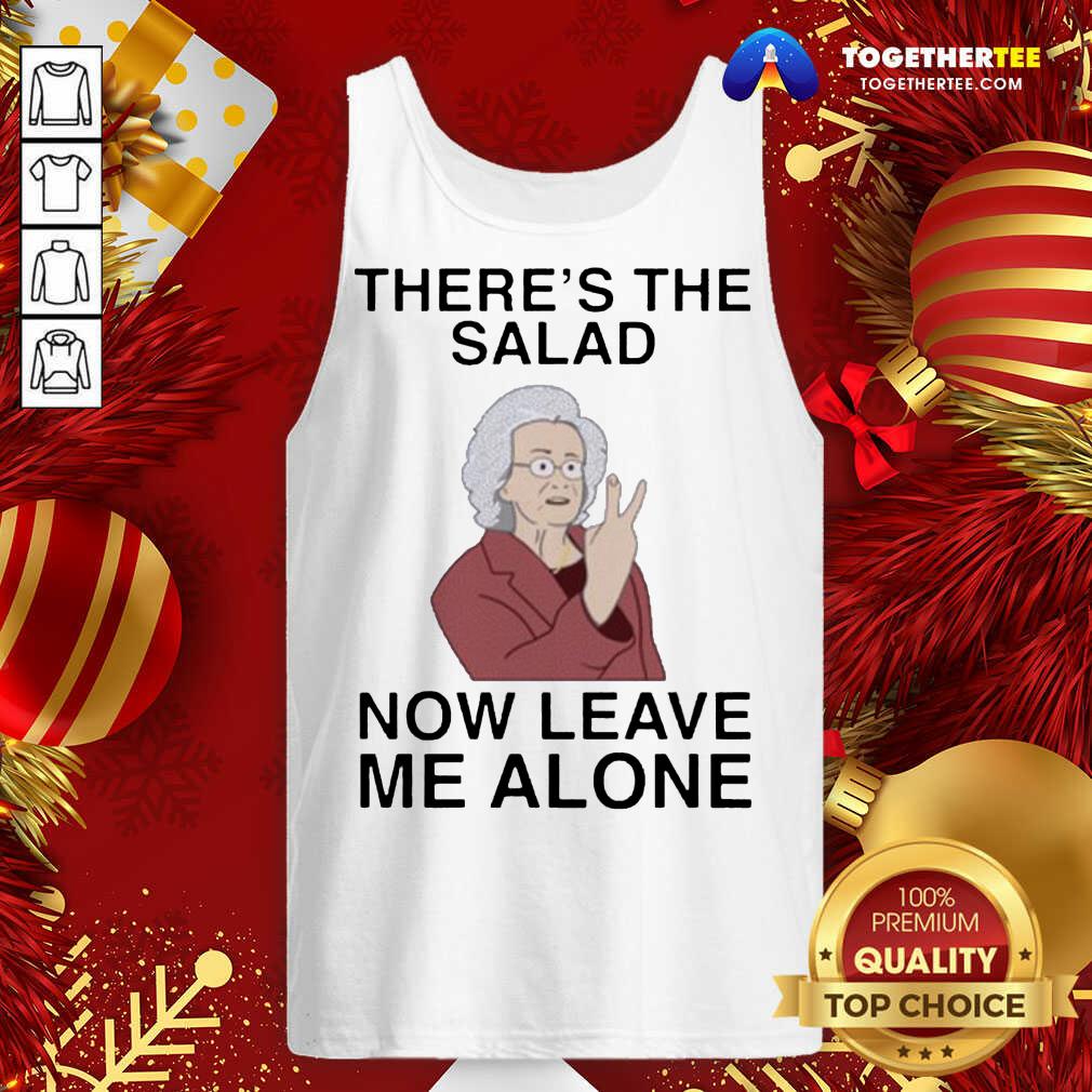 Funny Doris There’s The Salad Now Leave Me Alone Classic T-Shirt - Image 3