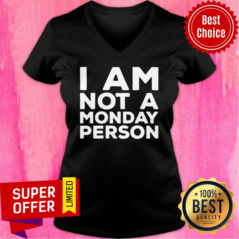 Awesome I Am Not A Monday Person Shirt - Image 2
