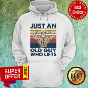 Alternative view of Premium Weightlifting Just An Old Guy Who Lifts Vintage Shirt