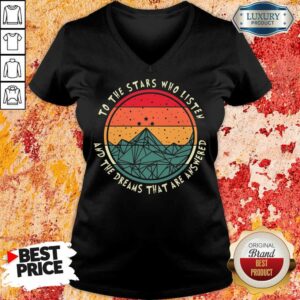Alternative view of Stars Who Listen And Dreams Answered Shirt