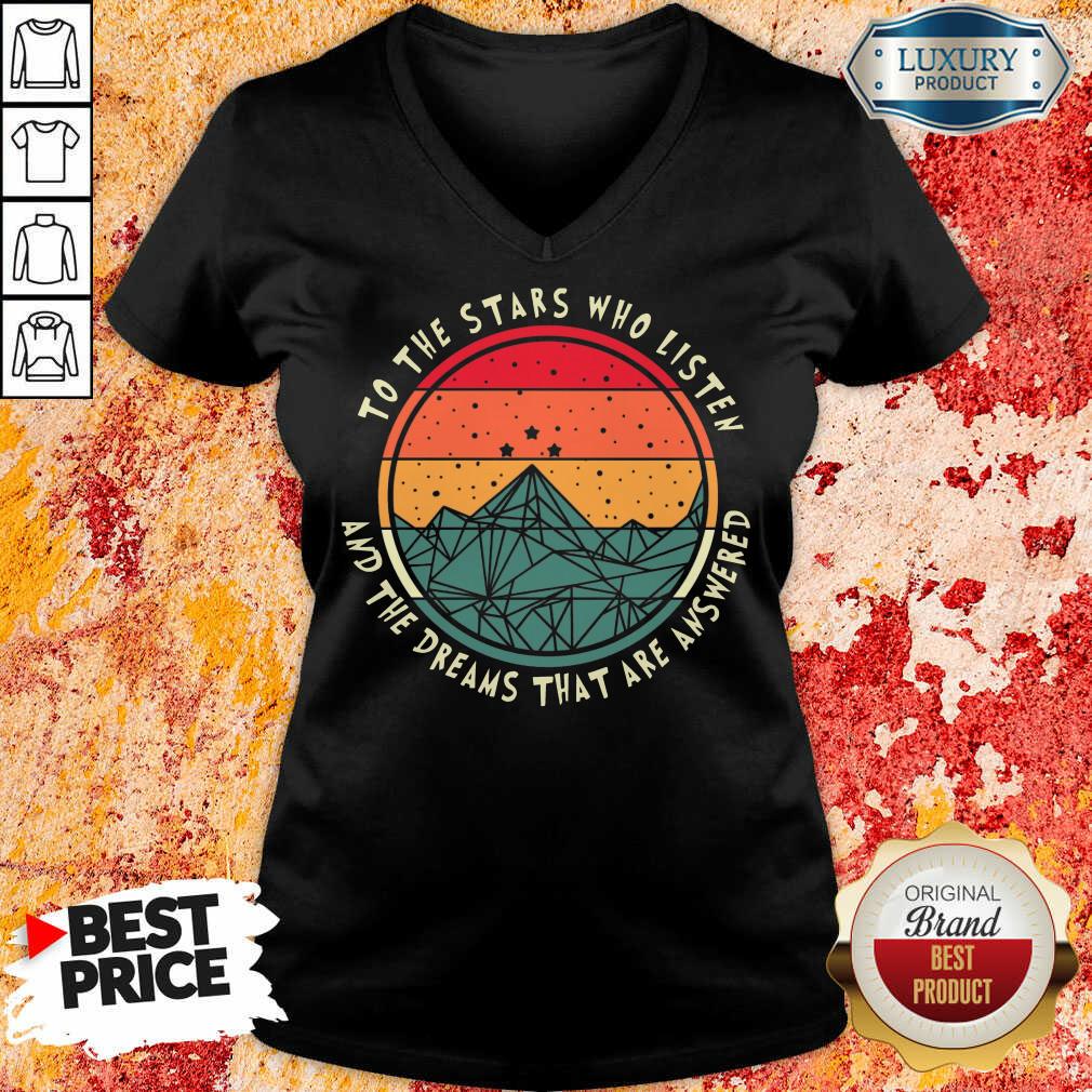 Stars Who Listen And Dreams Answered Shirt - Image 2