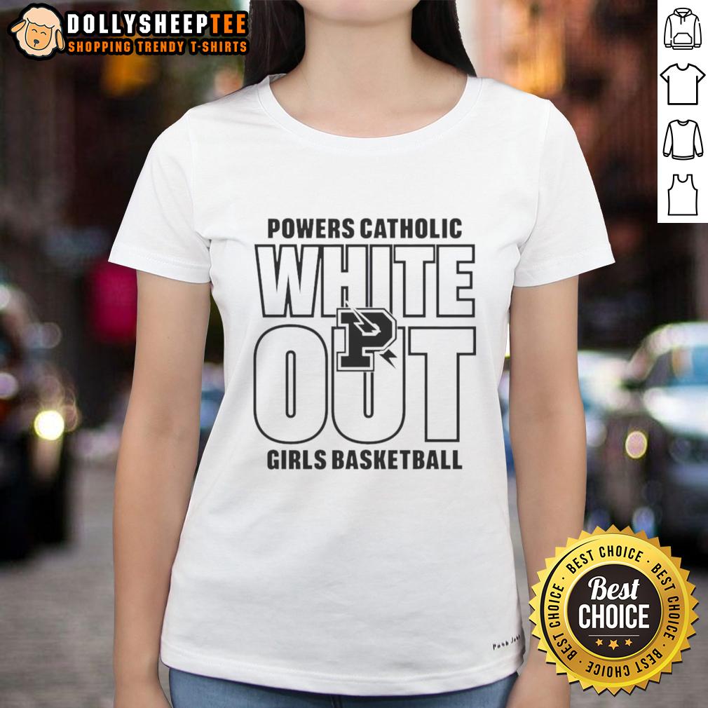 Top White Out Powers Catholic Girls Basketball T-Shirt - Image 2
