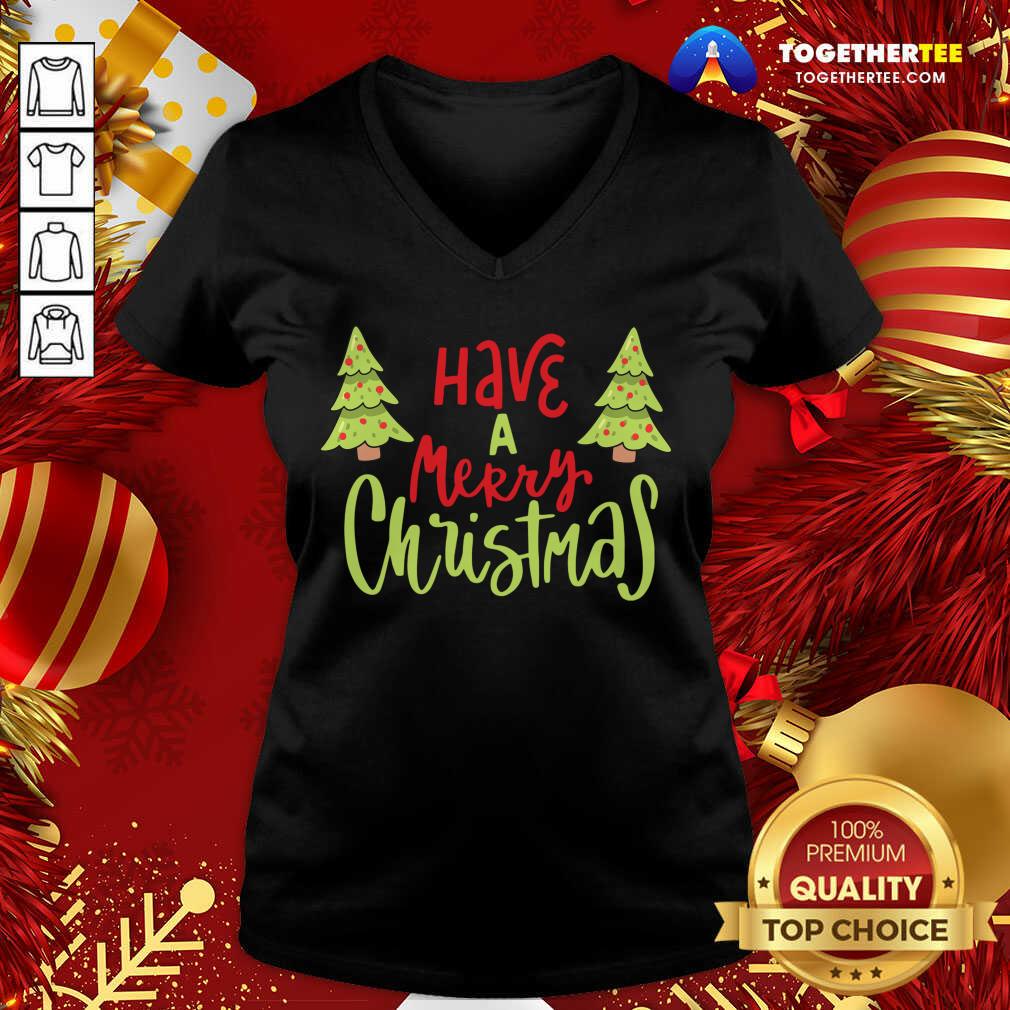 Funny Have A Merry Christmas T-Shirt - Image 2