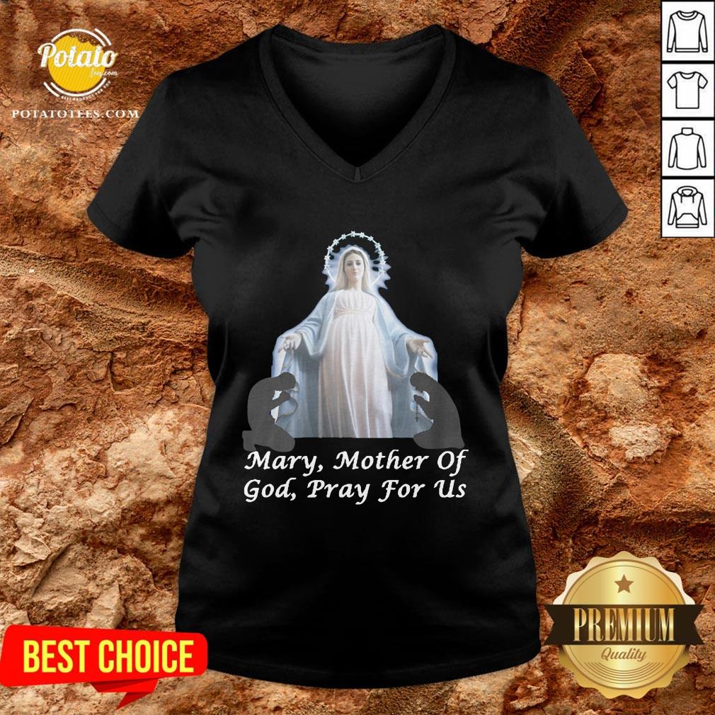 Good Mary Mother Of God Pray For Us Shirt - Image 2