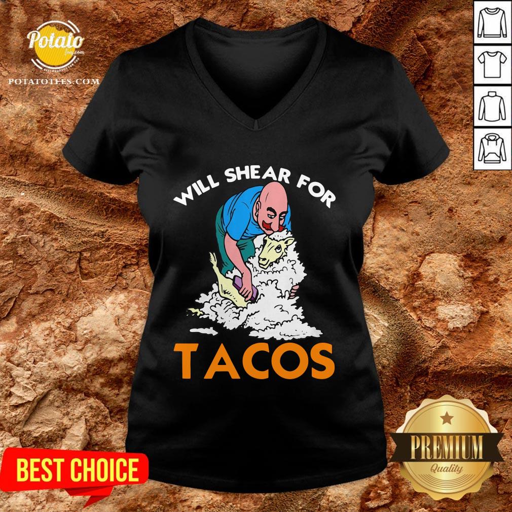 Good Will Shear For Tacos Shirt - Image 2