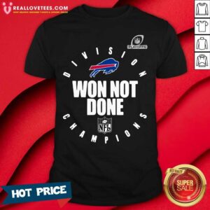 Great Buffalo Bills Champions 2020 Won Not Done Shirt