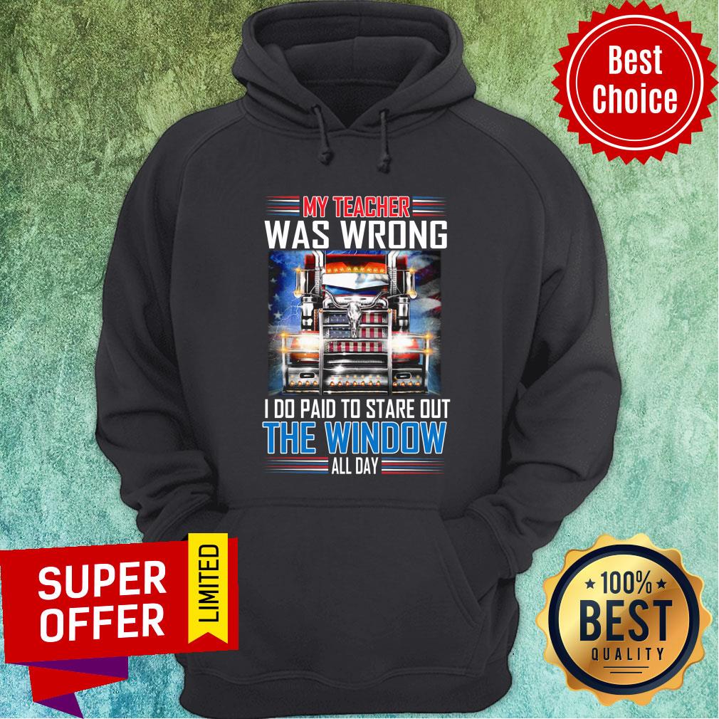 My Teacher Was Wrong I Do Get Paid To Stare Shirt - Image 5