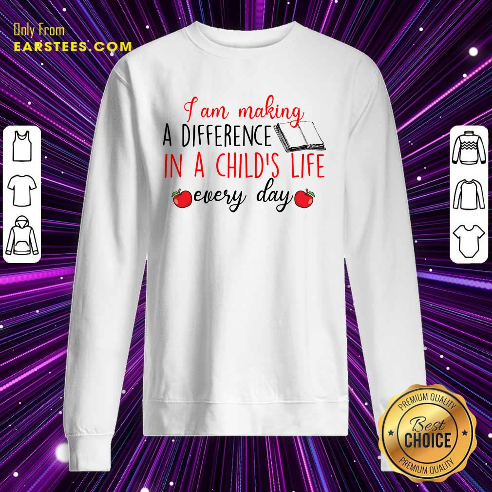 Nice I Am Making A Difference In A Child's Life Book Every Day Shirt - Image 3