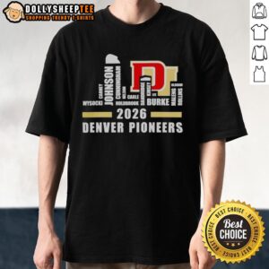 Hot Denver Pioneers Hockey Champions 2026 Roster Names City Skyline T-Shirt