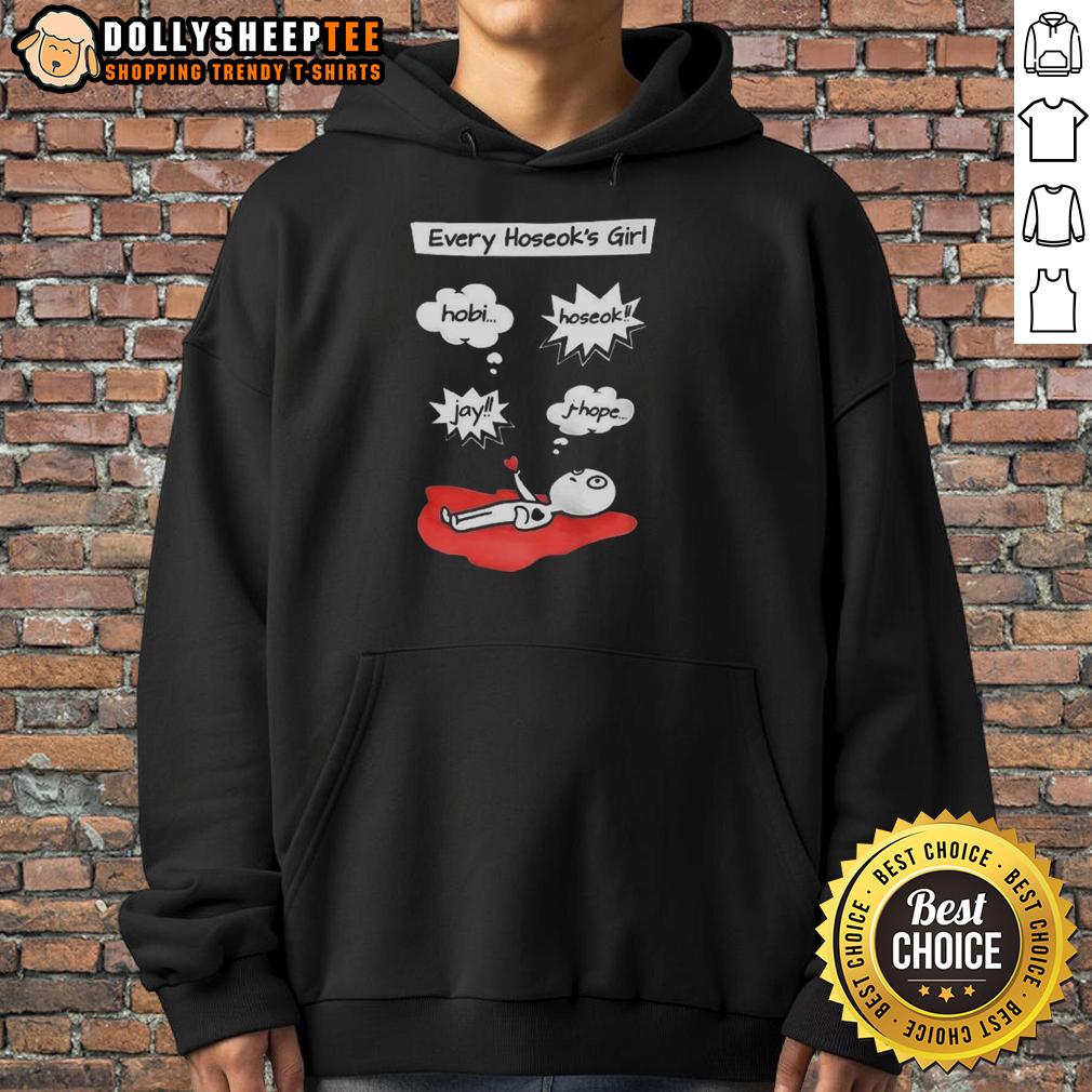 Hot Every Hoseok's Girl Hobi Hoseok Jay J-Hope T-Shirt - Image 2
