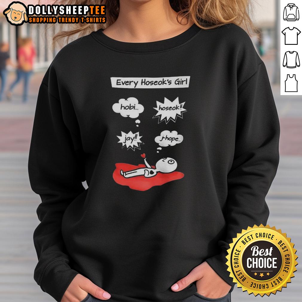 Hot Every Hoseok's Girl Hobi Hoseok Jay J-Hope T-Shirt - Image 5