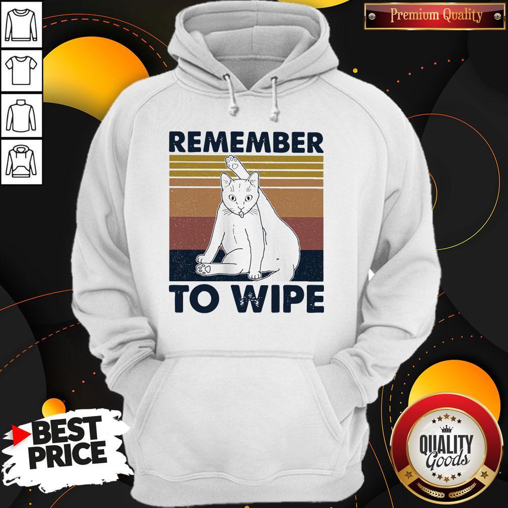 Cat Remember To Wipe Vintage Shirt - Image 5