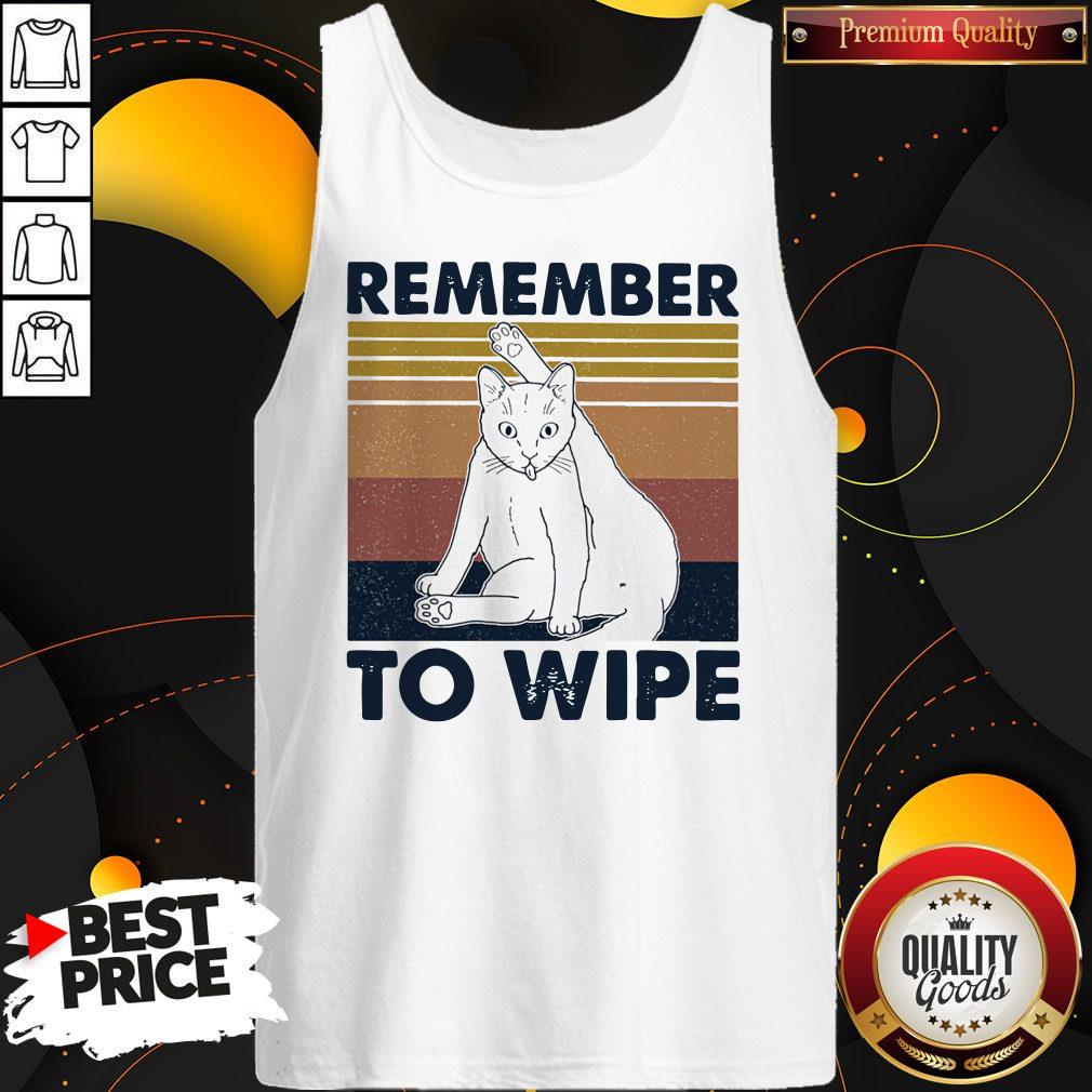 Cat Remember To Wipe Vintage Shirt - Image 3