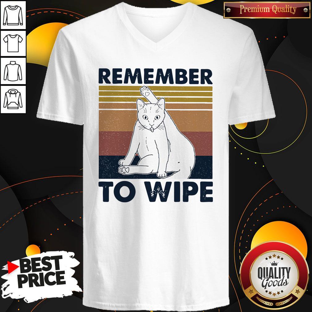 Cat Remember To Wipe Vintage Shirt - Image 2
