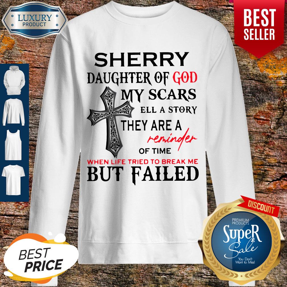Sherry Daughter Of God My Scars Tell A Story Shirt - Image 5