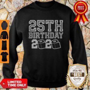 Alternative view of Top 25th Birthday 2020 Quarantine Covid-19 Shirt