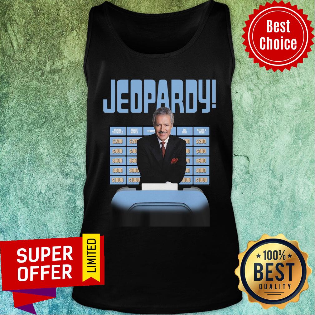 Awesome New Jeopardy Alex Trebek Jeopardy Shirt - Image 5