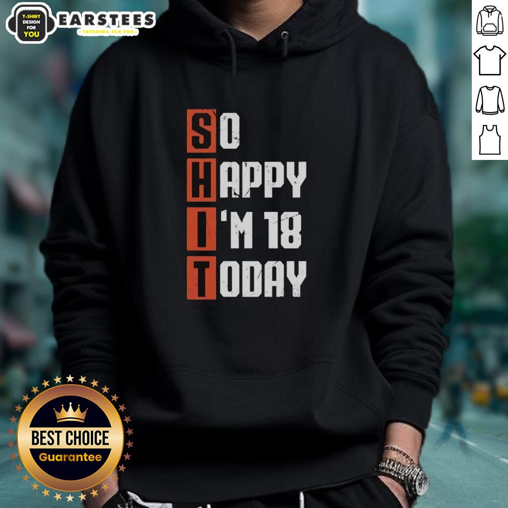 Awesome Shit So Happy I'm 18 Years Old Today Vintage T-Shirt - Image 2