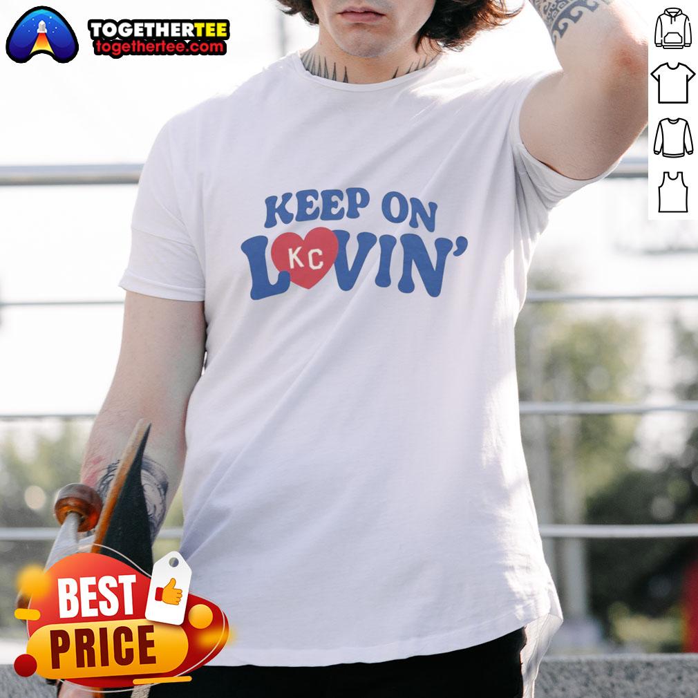 Good Keep On KC Lovin Vintage T-Shirt