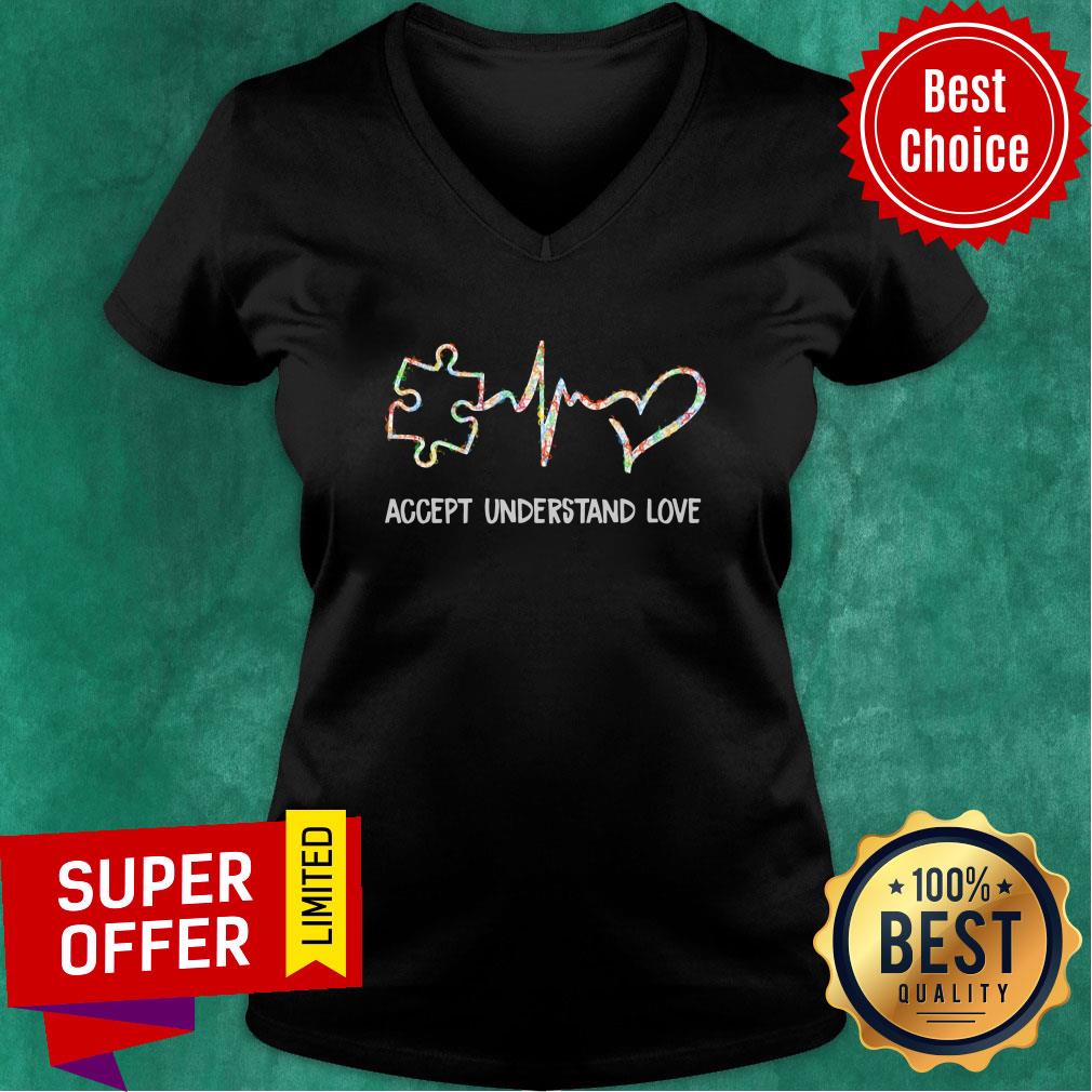 Nice Accept Understand Love Shirt - Image 3