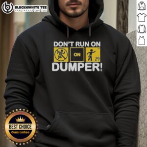 Alternative view of Awesome Don't run on Dumper LFG T-Shirt