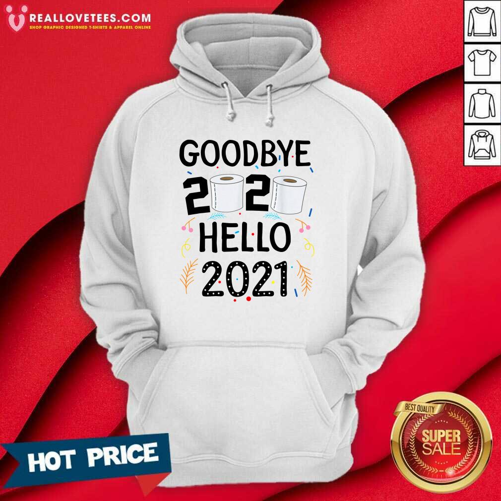 Lovely Happy New Year 2021 Hello Eve Goodbye 2020 Shirt - Image 4