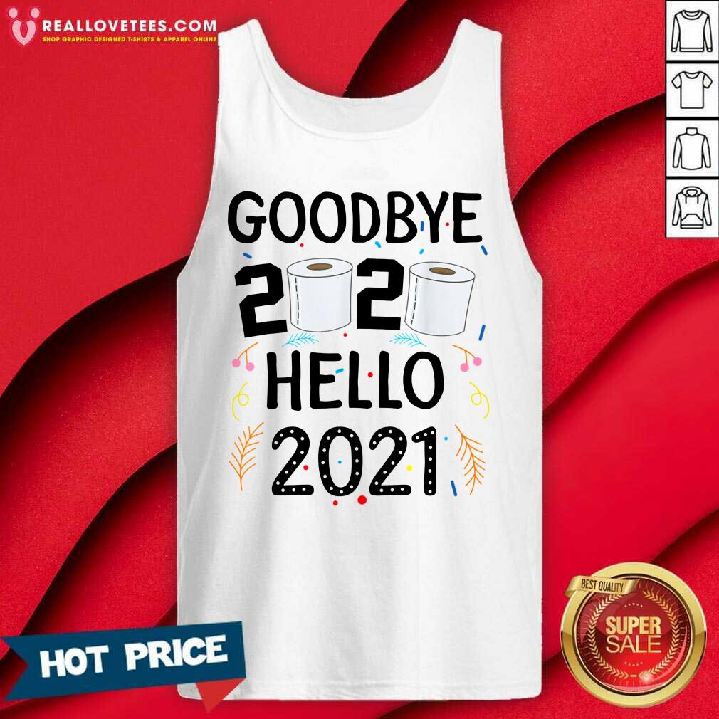 Lovely Happy New Year 2021 Hello Eve Goodbye 2020 Shirt - Image 2
