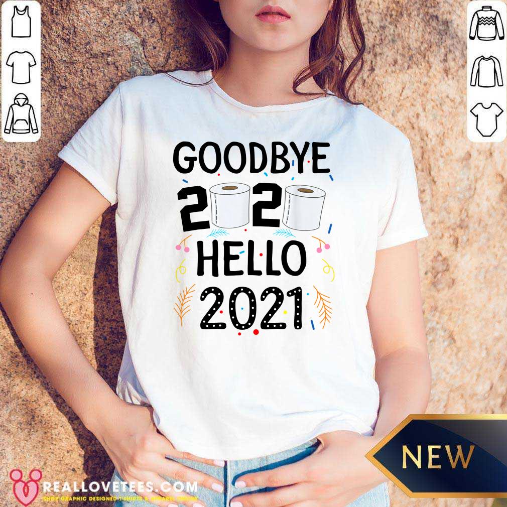 Lovely Happy New Year 2021 Hello Eve Goodbye 2020 Shirt - Image 5
