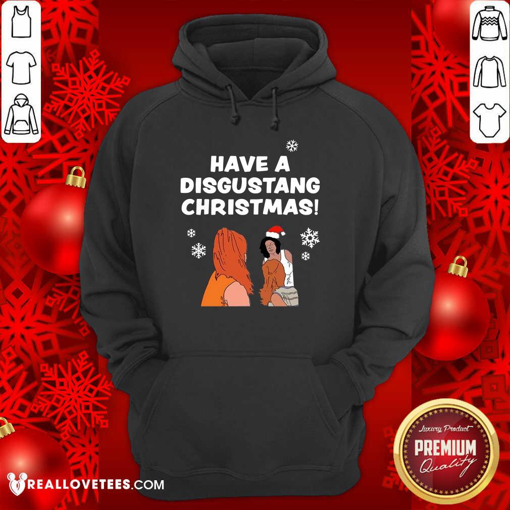 Original Have Disgusting Christmas Shirt - Image 4