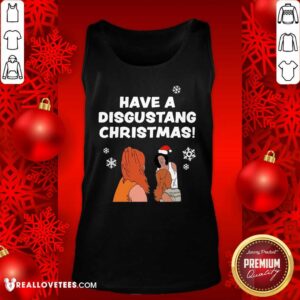 Alternative view of Original Have Disgusting Christmas Shirt
