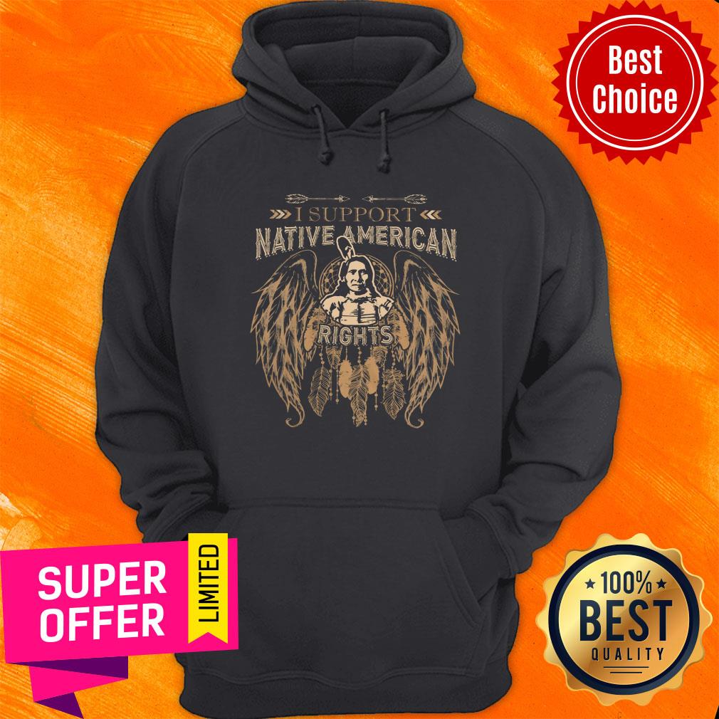 Top I Support Native American Rights Shirt - Image 3