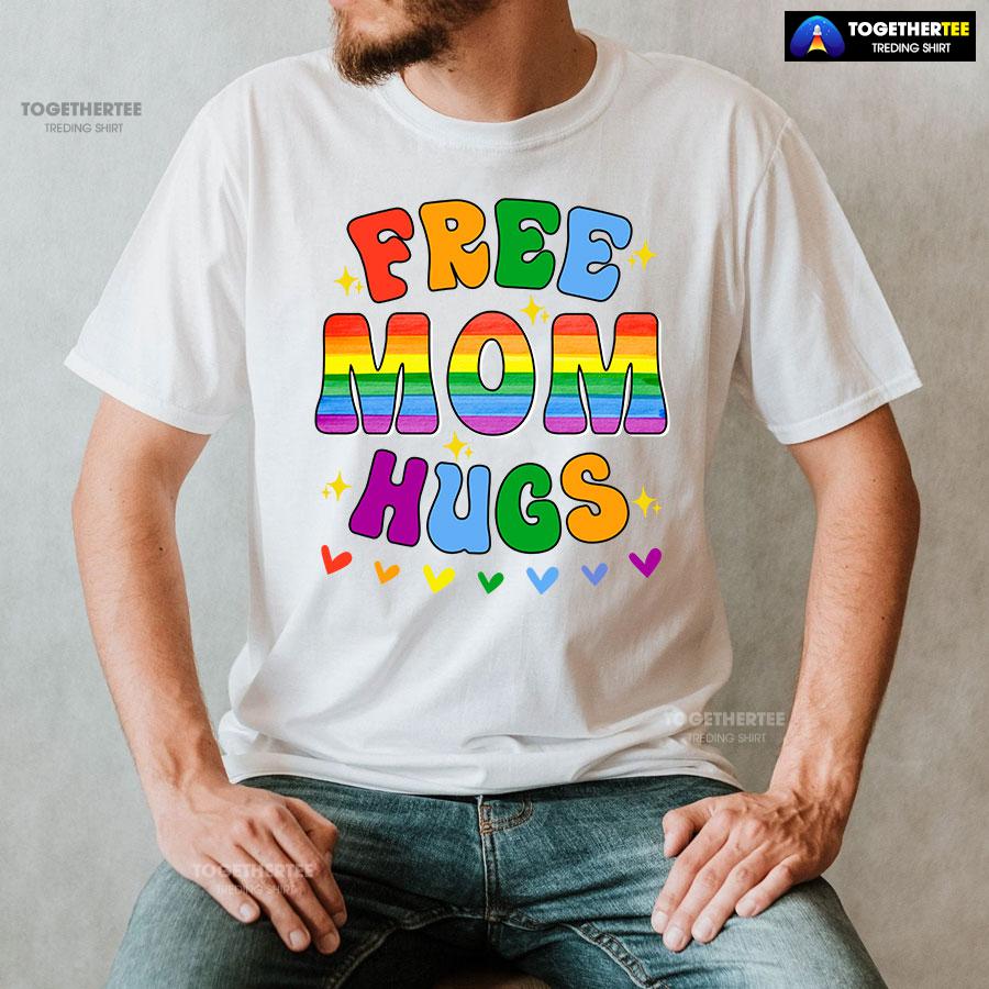 Free Mom Hugs LGBT T-Shirt - Image 2