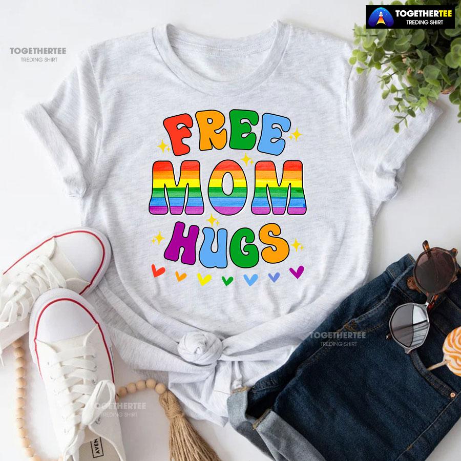 Free Mom Hugs LGBT T-Shirt - Image 4