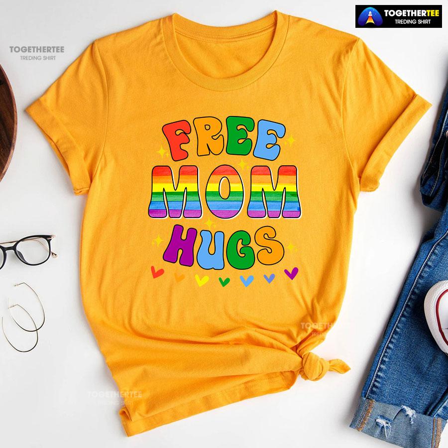 Free Mom Hugs LGBT T-Shirt - Image 10
