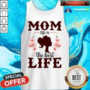 Alternative view of Mom Life Is The Best Life Shirt