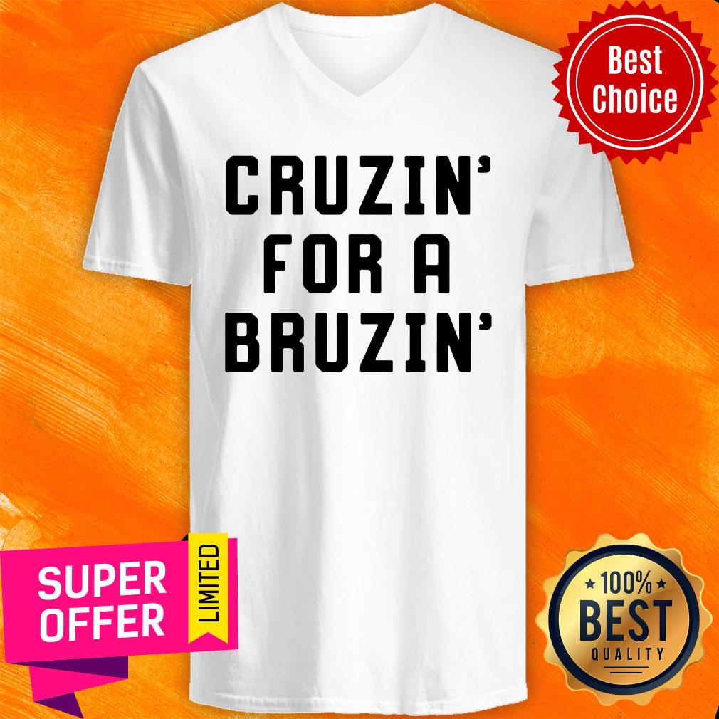 Funny Cruzin For A Bruzin Shirt - Image 3