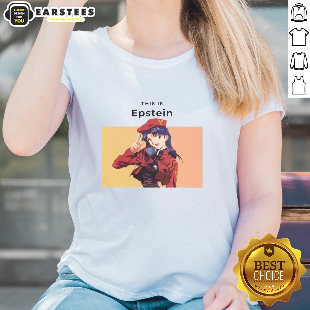 Awesome This Is Epstein Misato Katsuragi T-Shirt - Image 3