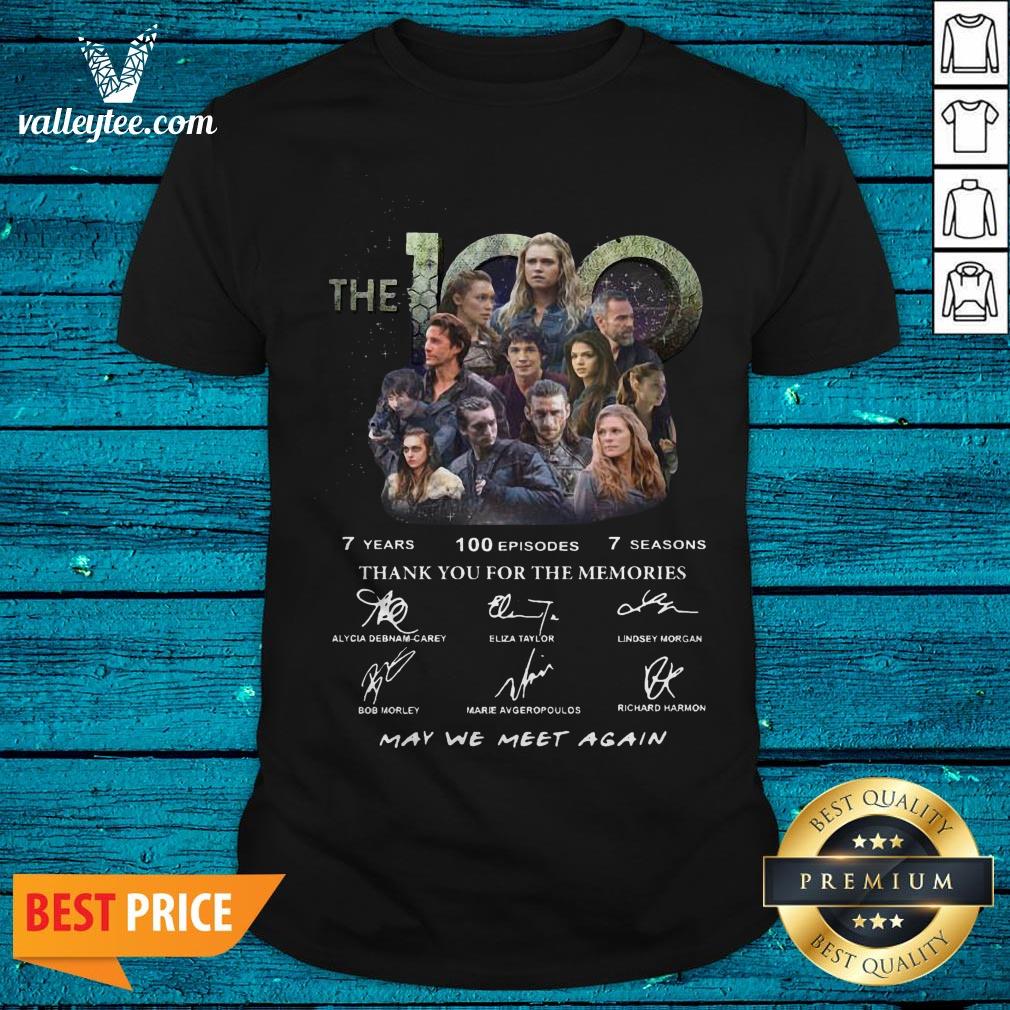 The 100 7 Years 100 Episodes 7 Season Thank You For The Memories Signatures Shirt