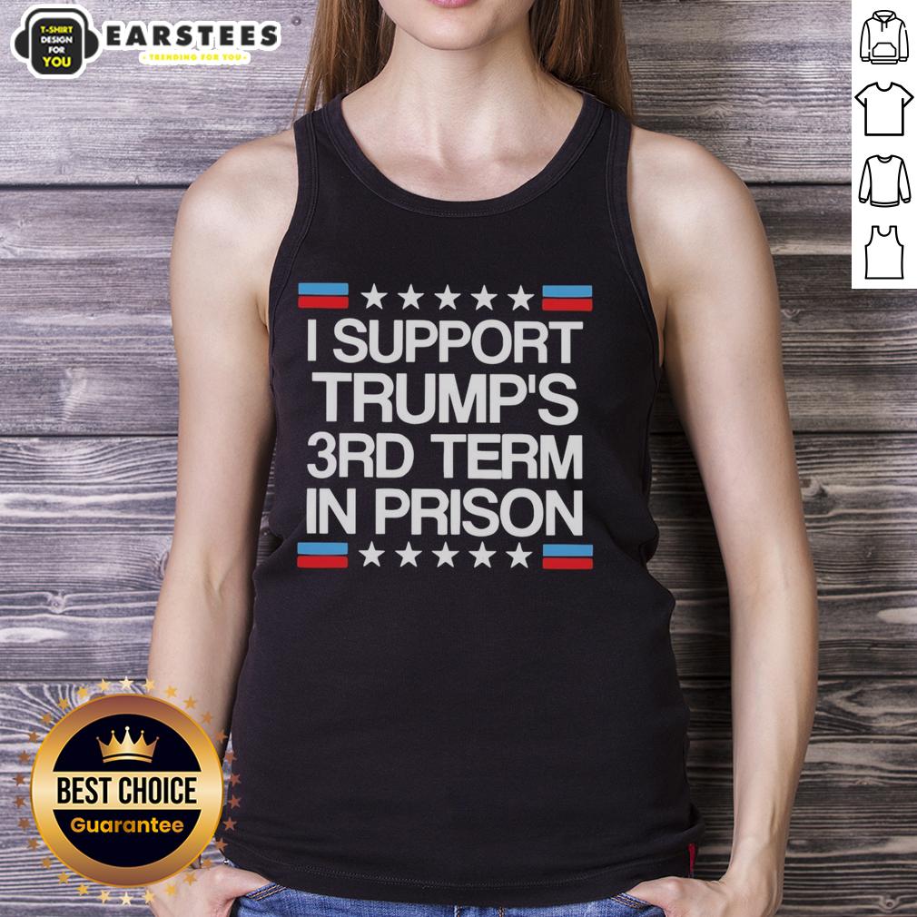 Good I Support Trump's 3rd Term In Prison Retro Flag T-Shirt - Image 4