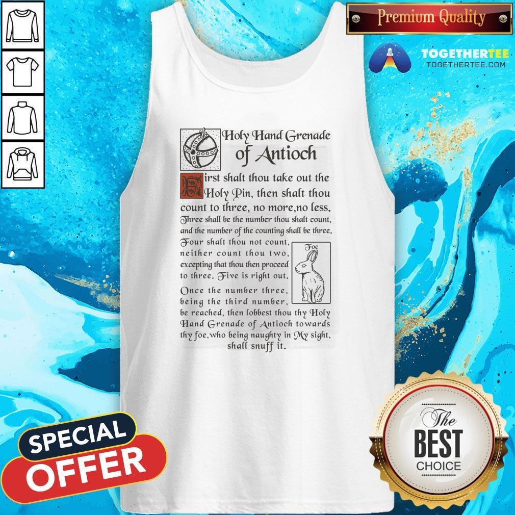 Hot Holy Hand Grenade Of Antioch First Shalt Thou Take Out The Holy Pin Shirt - Image 3