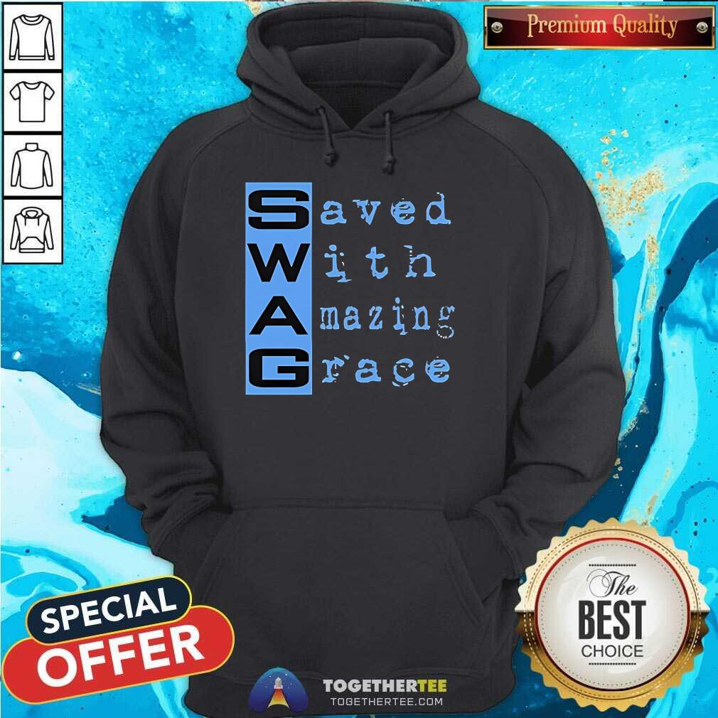 Awesome Swag Saved With Amazing Grace T-Shirt - Image 2